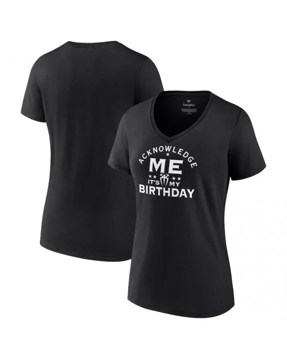 Women's Fanatics Branded Black Roman Reigns Acknowledge My Birthday V-Neck T-Shirt $11.76 T-Shirts