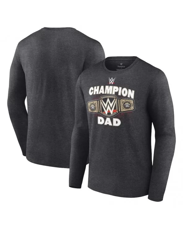 Men's Fanatics Branded Charcoal WWE Champion Dad Long Sleeve T-Shirt $9.52 T-Shirts