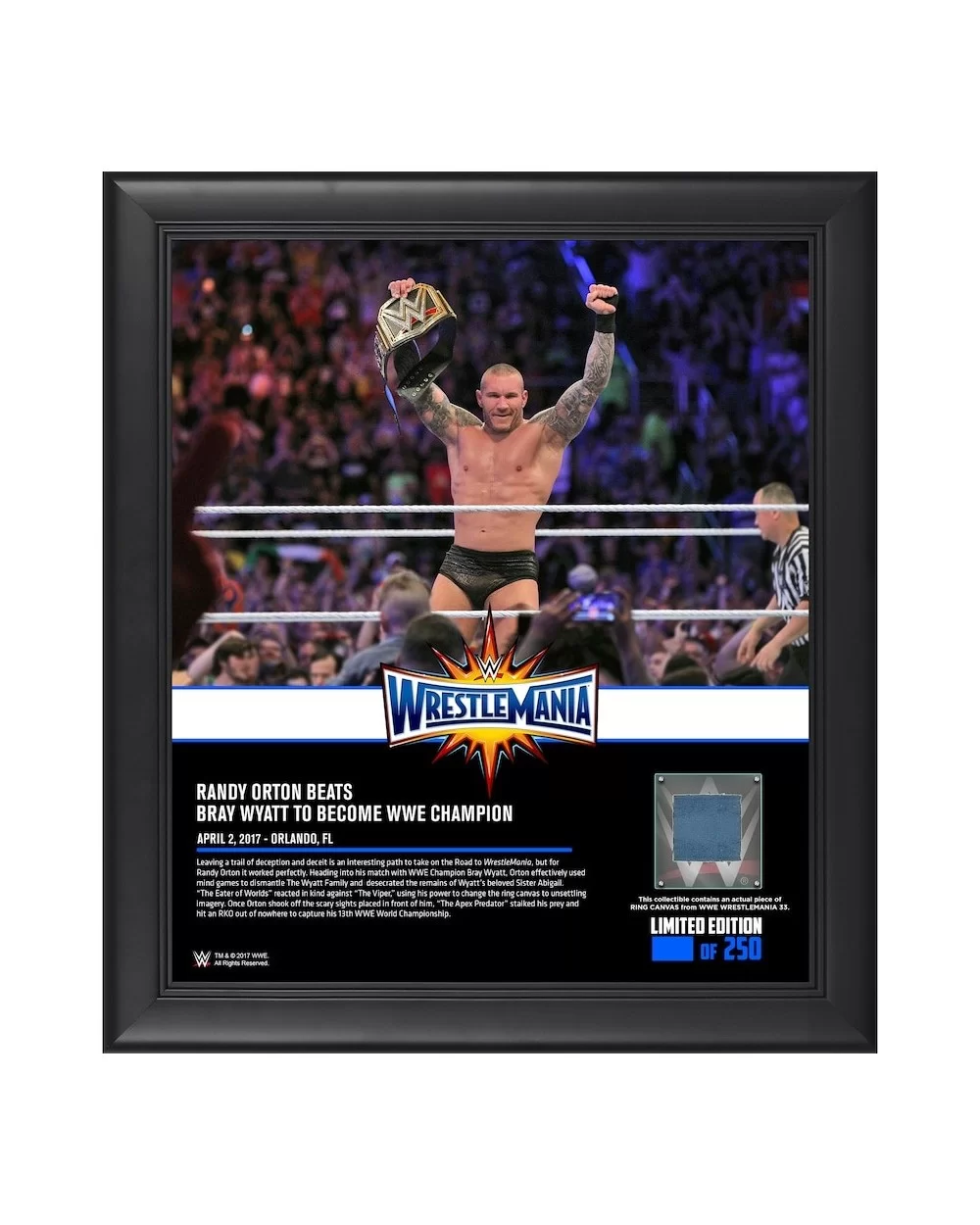 Randy Orton Framed 15" x 17" WrestleMania 33 Collage with a Piece of Match-Used Canvas - Limited Edition of 250 $19.60 Home &...