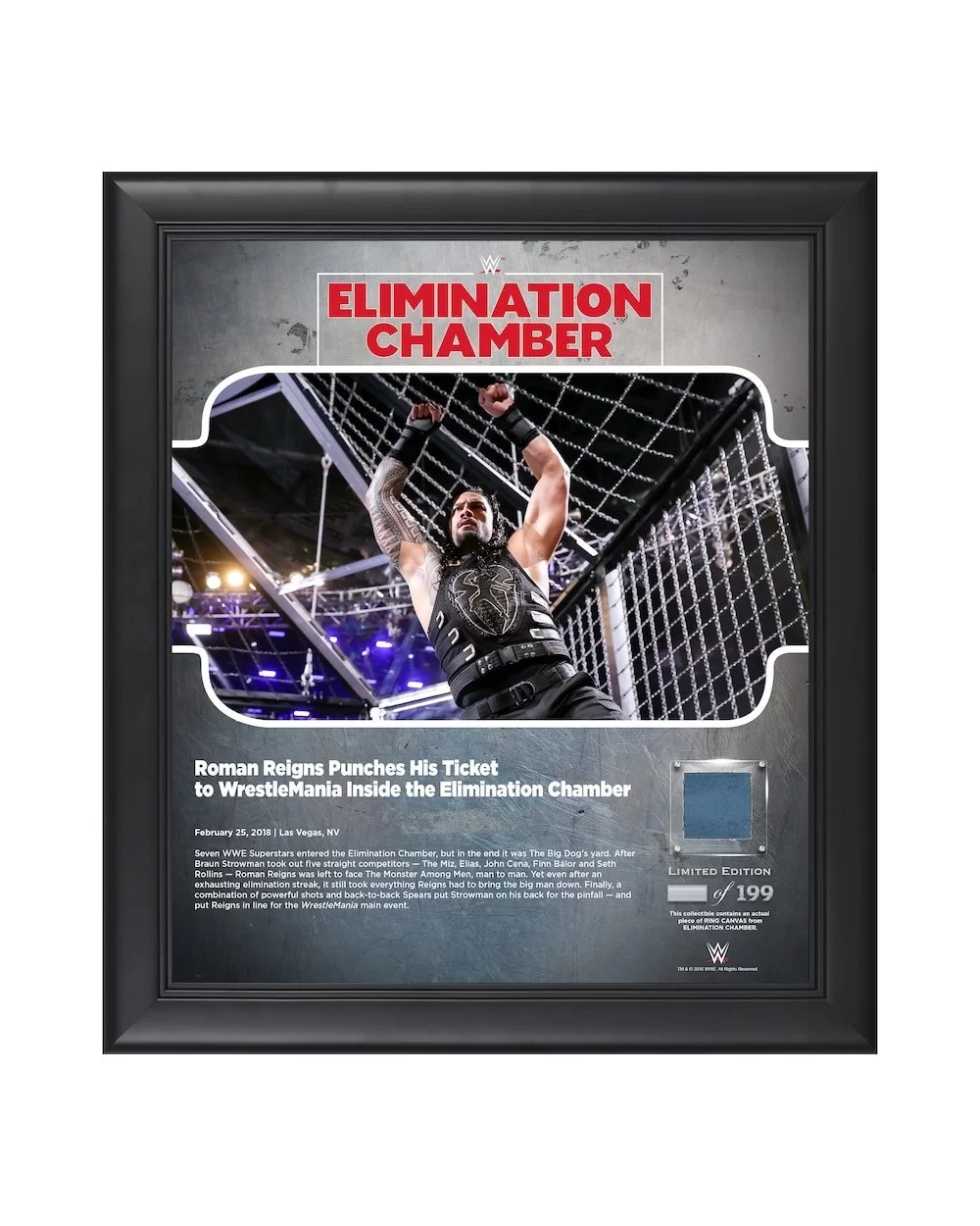 Roman Reigns Framed 15" x 17" 2018 Elimination Chamber Collage with a Piece of Match-Used Canvas - Limited Edition of 199 $23...