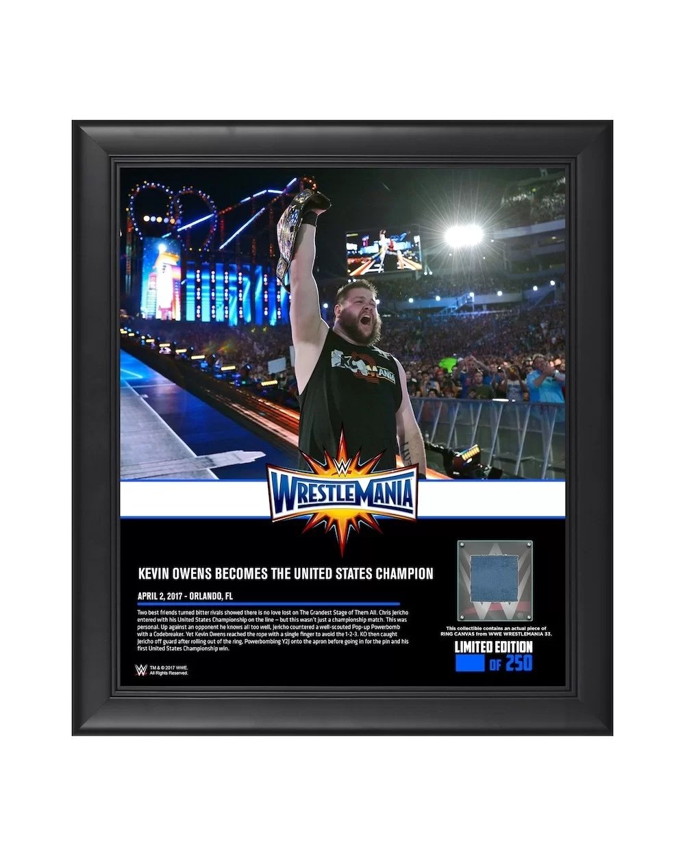 Kevin Owens Framed 15" x 17" WrestleMania 33 Collage with a Piece of Match-Used Canvas - Limited Edition of 250 $20.16 Collec...